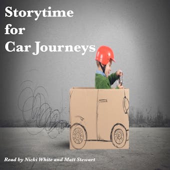 Storytime for Car Journeys - George Putnam, Beatrix Potter, E. Nesbit, Rudyard Kipling, Abbie Walker, Brothers Grimm, Andrew Lang