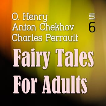 Fairy Tales for Adults, Volume 6