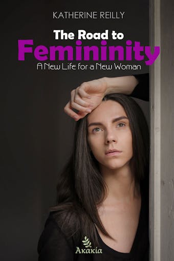 The Road to Femininity - undefined