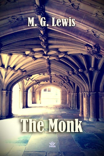 The Monk: A Romance - M. G. Lewis