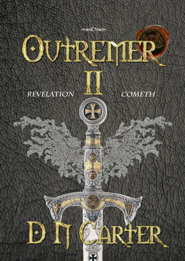 Outremer II : Revelation Cometh