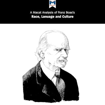 A Macat Analysis of Franz Boas's Race, Language and Culture