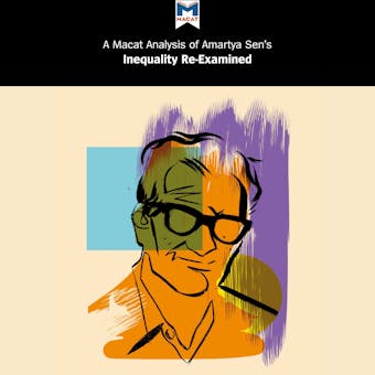 Amartya Sen's "Inequality Re-Examined": A Macat Analysis - undefined