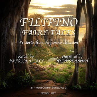 Filipino Fairy Tales: 61 Stories from the Famous Collection - undefined