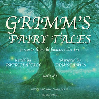 Grimm's Fairy Tales: Book 2 of 2: 31 Stories from the Famous Collection - undefined