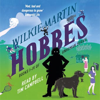 Hobbes by Wilkie Martin: Unhuman Books I-IV - Wilkie Martin