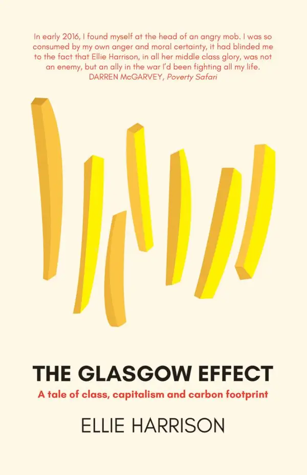The Glasgow Effect : A tale of class, capitalism and carbon footprint