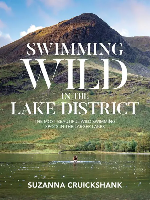 Swimming Wild in the Lake District : The most beautiful wild swimming spots in the larger lakes