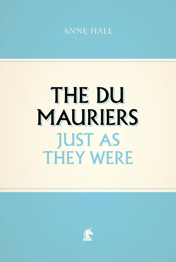 The Du Mauriers Just as They Were