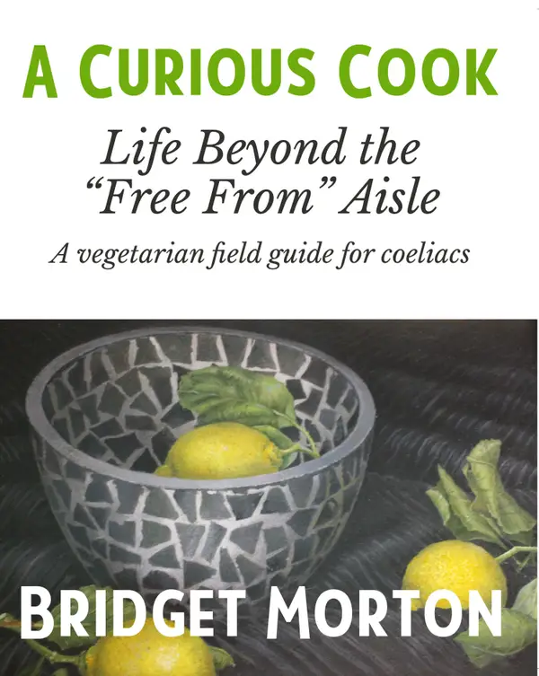 A Curious Cook : Life Beyond the "Free From" Aisle
