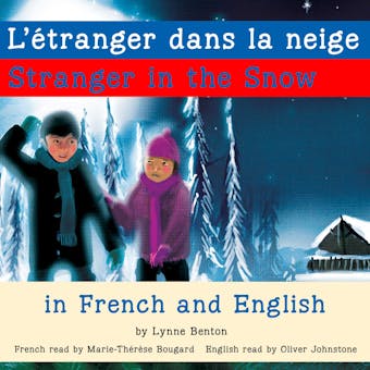 Stranger in the Snow/L'étranger dans la neige - undefined