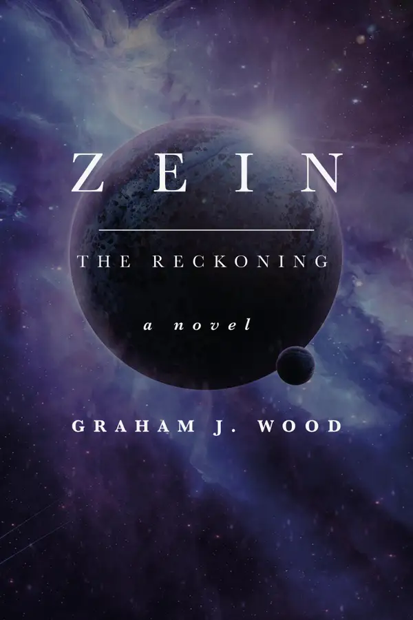 Zein : The Reckoning