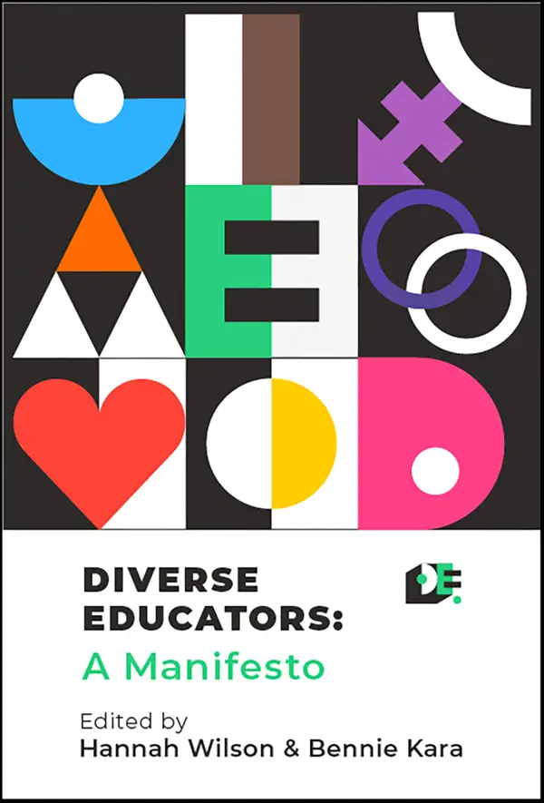 Diverse Educators : A Manifesto