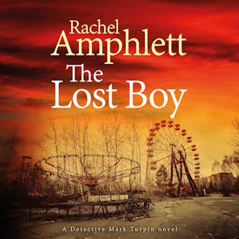 The Lost Boy: An edge of your seat crime thriller - undefined