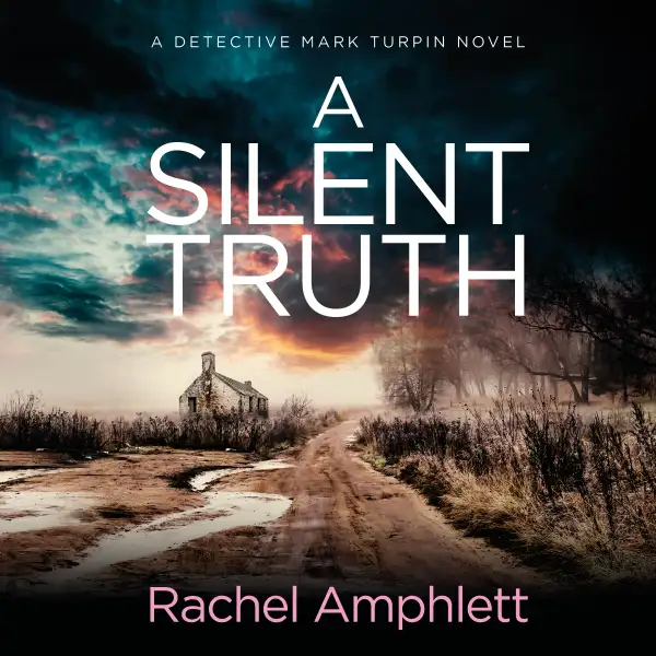A Silent Truth : A Detective Mark Turpin murder mystery