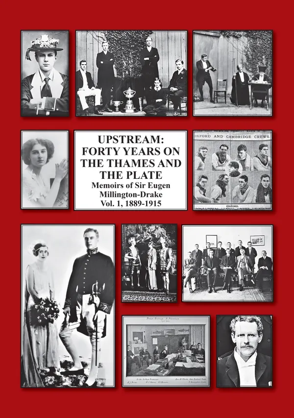 Upstream : Forty Years On The Thames and the Plate