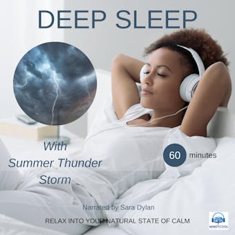 Deep sleep meditation with Summer thunder storm 60 minutes: RELAX INTO YOUR NATURAL STATE OF CALM - undefined