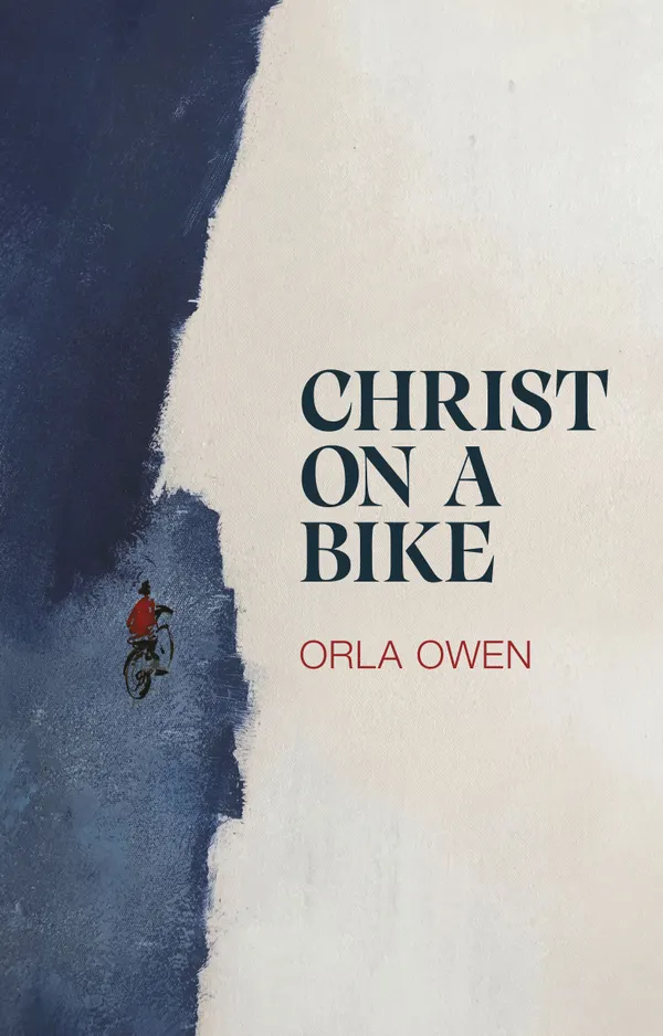 CHRIST ON A BIKE : Longlisted for the Dublin Literary Award