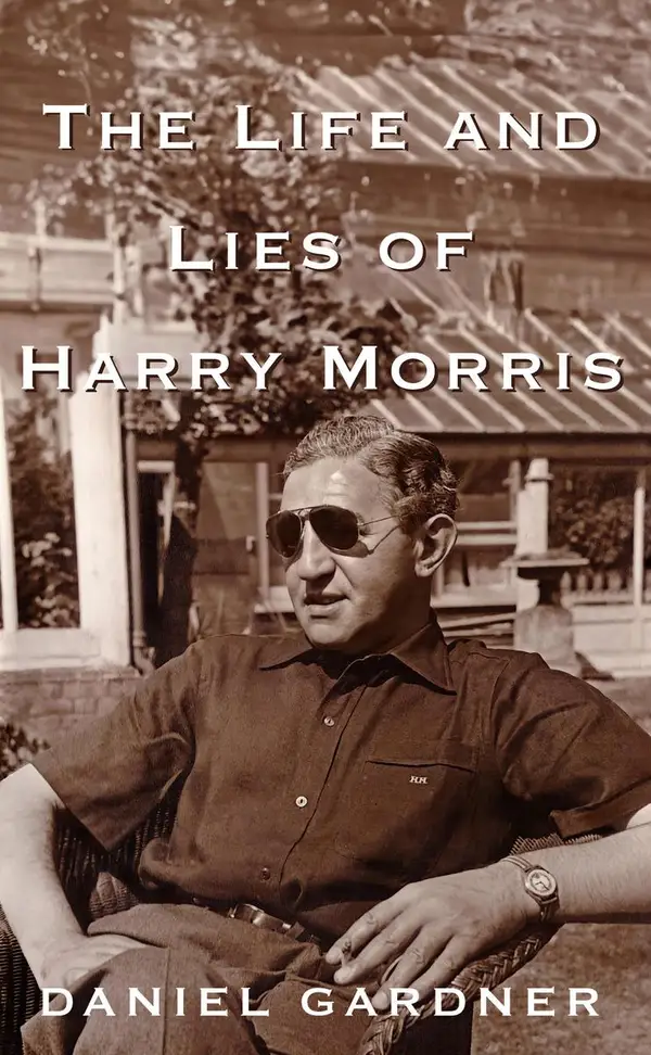 The Life And Lies Of Harry Morris