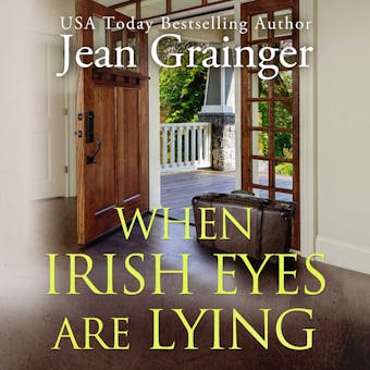 When Irish Eyes Are Lying: The Kilteegan Bridge Story - Book 4 - undefined