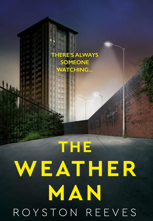 The Weatherman : A fast paced, tense thriller that you won't be able to put down