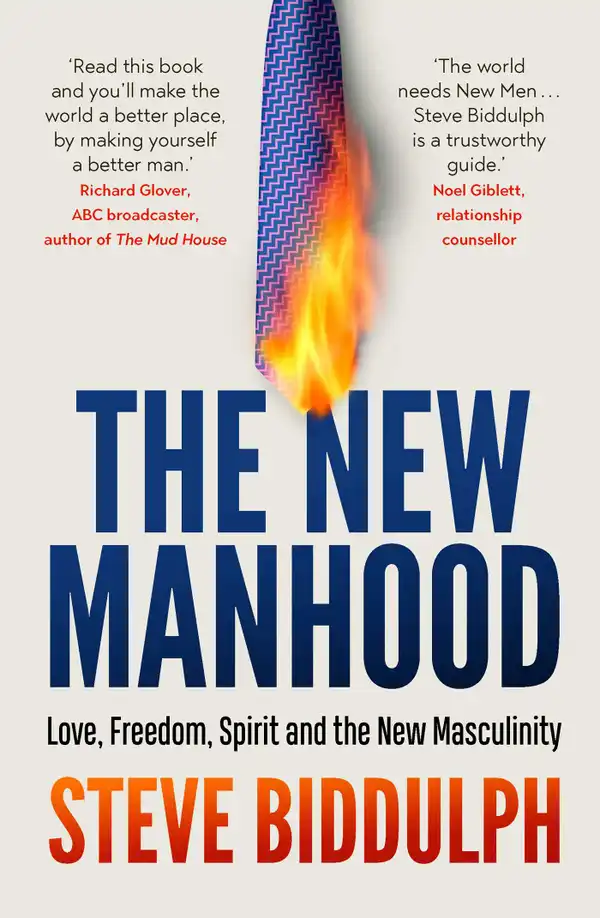 The New Manhood : The 20th anniversary edition