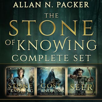 The Stone of Knowing Complete Set - Allan N. Packer