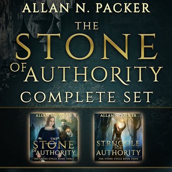 The Stone of Authority Complete Set - Allan N. Packer