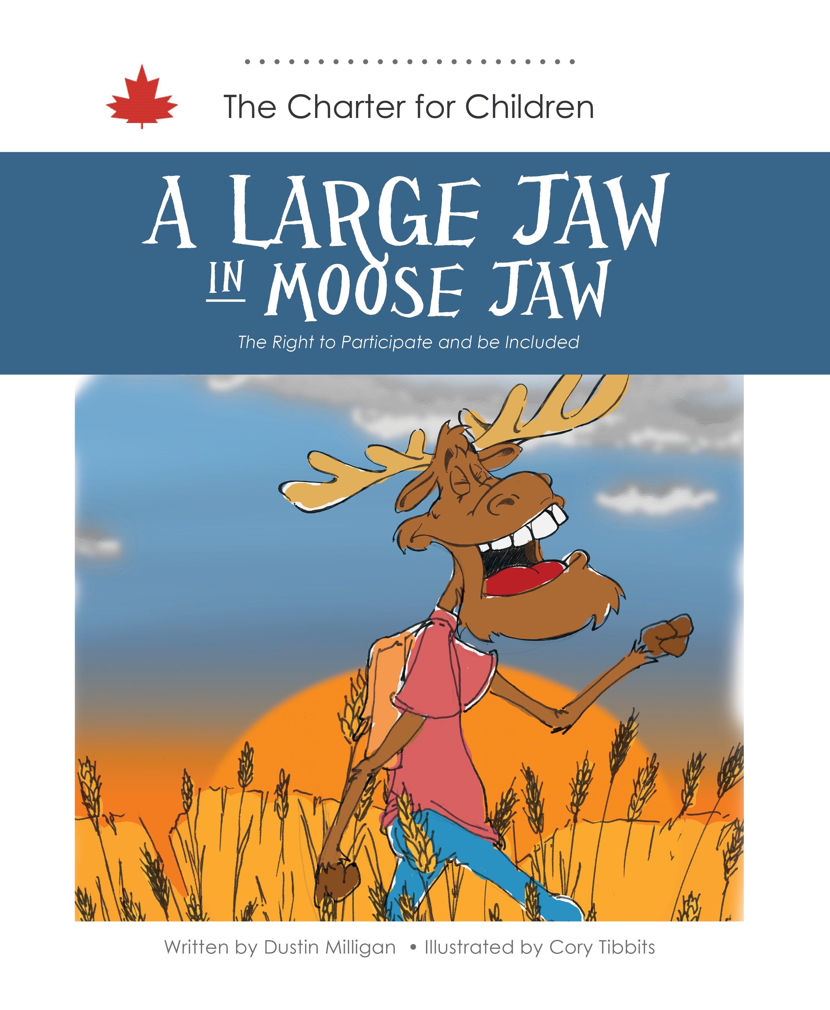 A Large Jaw in Moose Jaw : The Right to Participate and be Included