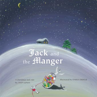 Jack and the Manger: A Christmas Jack Tale - undefined