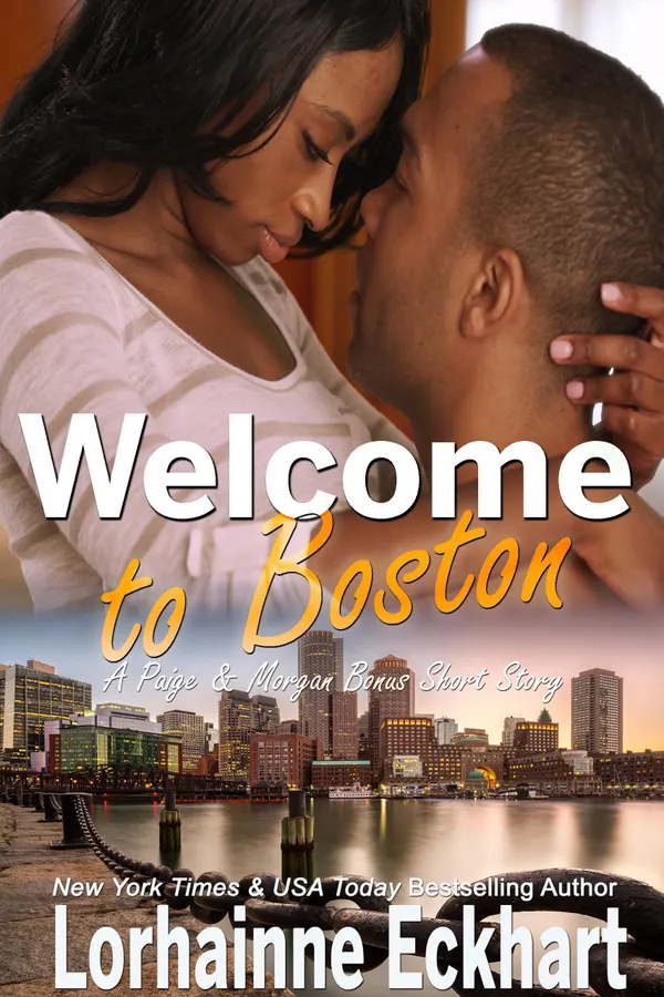 Welcome to Boston : A Paige & Morgan Novella