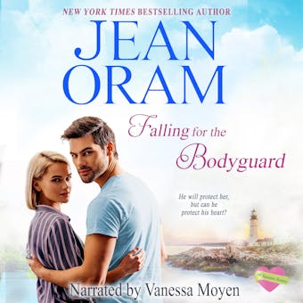 Falling for the Bodyguard: A Single Mom Romance - Jean Oram