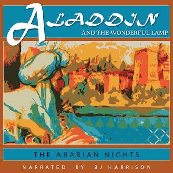Aladdin and the Wonderful Lamp - undefined