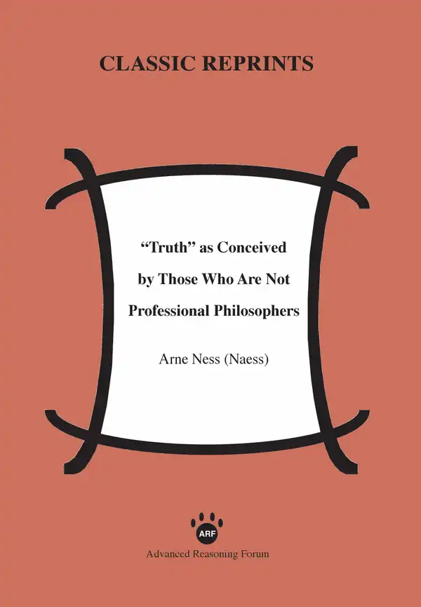 "Truth" as Conceived of by Those Who Are Not Professional Philosophers