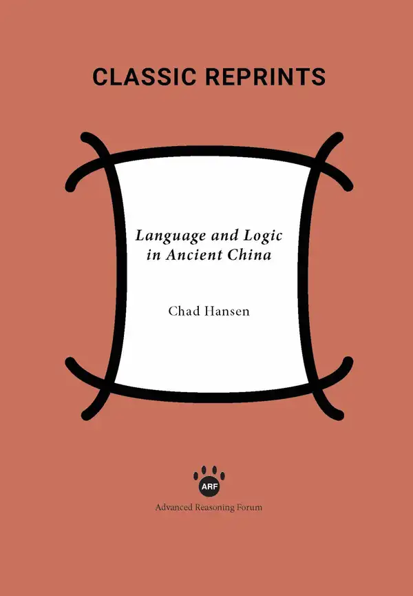 Language and Logic in Ancient China