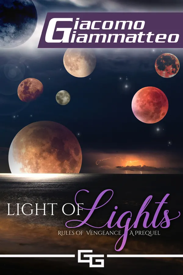 Light of Lights : Rules of Vengeance, The Beginning