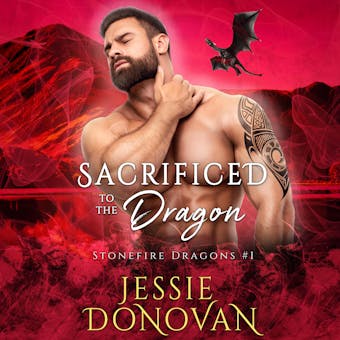 Sacrificed to the Dragon - Jessie Donovan