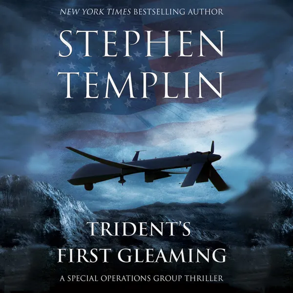 Trident's First Gleaming: A Special Operations Group Thriller