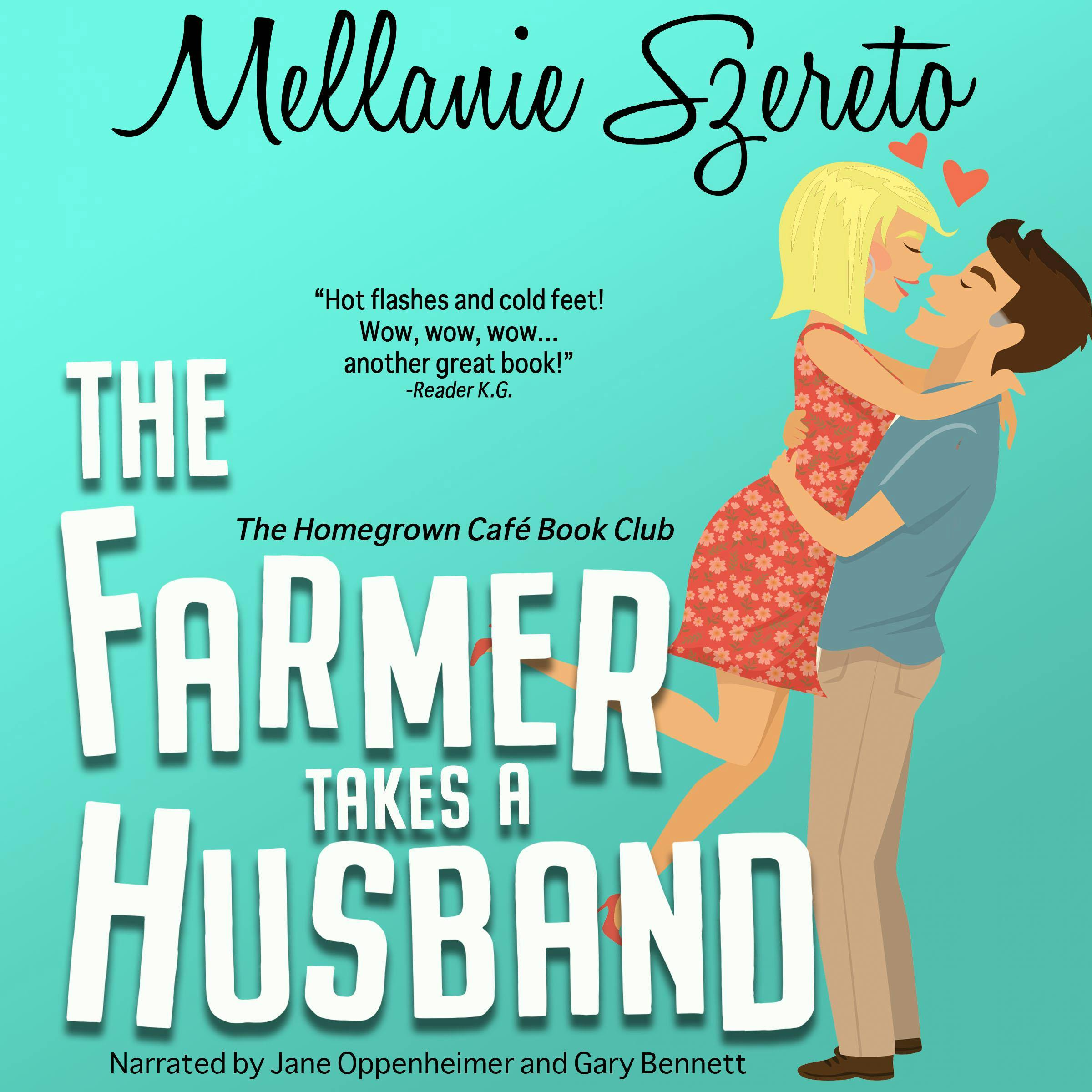 The Farmer Takes A Husband | Audiobook | Mellanie Szereto | Nextory