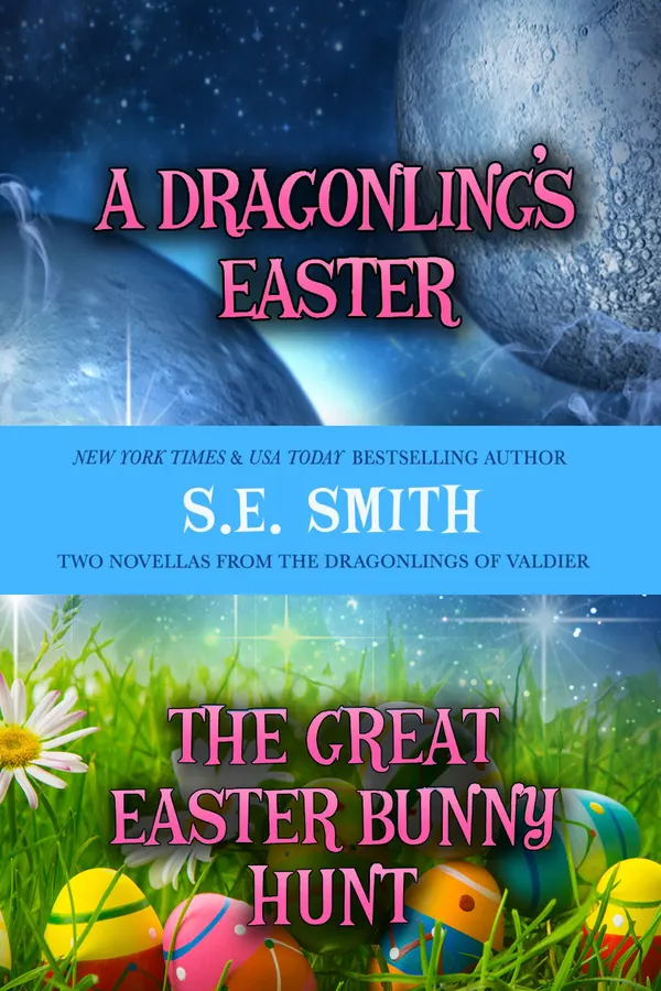A Dragonling's Easter : and the Great Easter Bunny Hunt