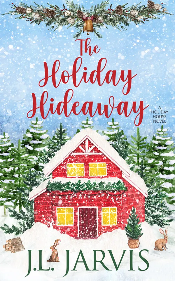 The Holiday Hideaway : A Holiday House Novel