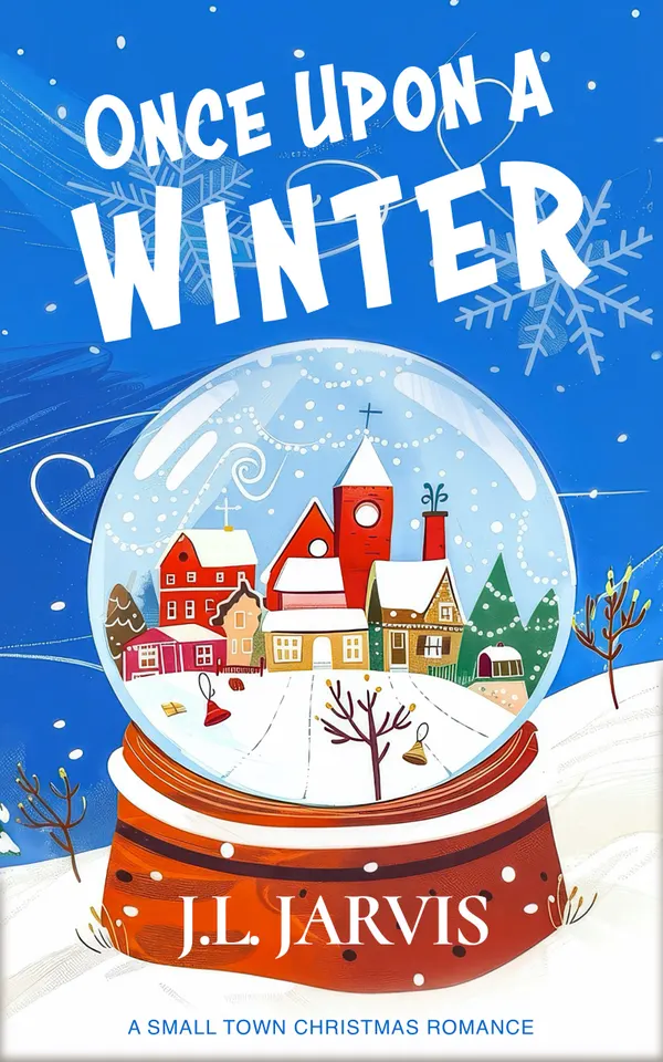 Once Upon a Winter : A Small-Town Christmas Romance