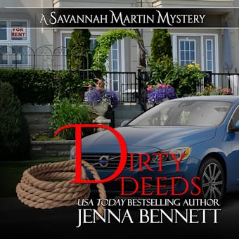 Dirty Deeds: A Savannah Martin Novel - undefined