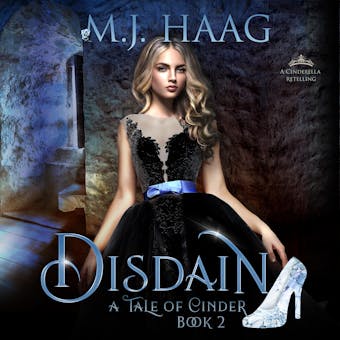 Disdain: A Cinderella retelling