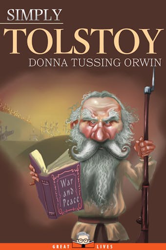 Simply Tolstoy - Donna Tussing Orwin