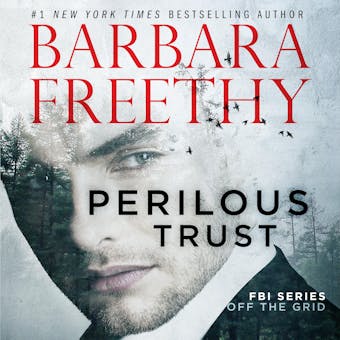 Perilous Trust - Barbara Freethy