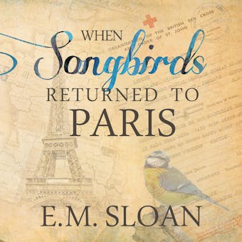When Songbirds Returned to Paris: n/a - undefined