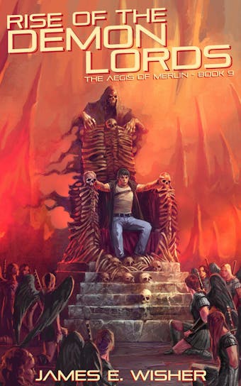Rise of The Demon Lords - James E. Wisher