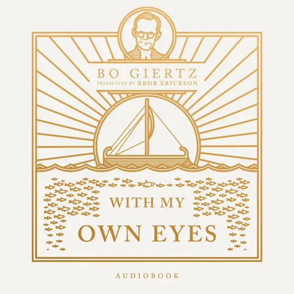 With My Own Eyes : Unabridged