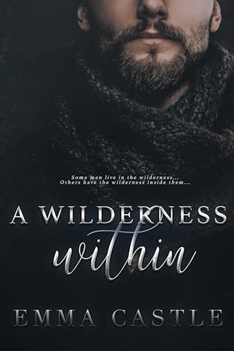 A Wilderness Within - Emma Castle